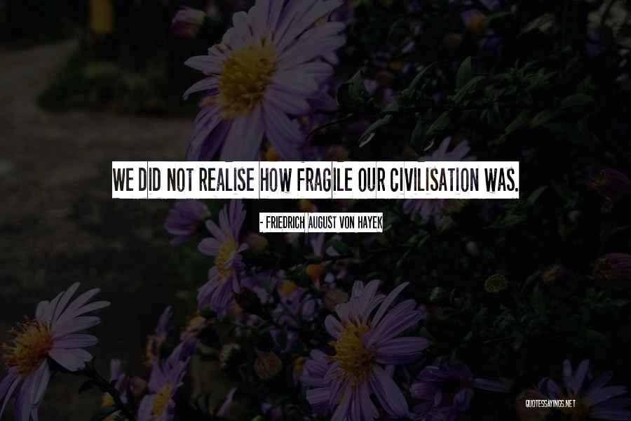 Friedrich August Von Hayek Quotes 339737 Friedrich August Von Hayek Quotes 339737