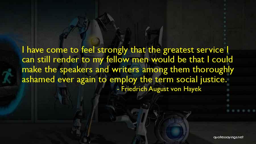 Friedrich August Von Hayek Quotes 363980 Friedrich August Von Hayek Quotes 363980