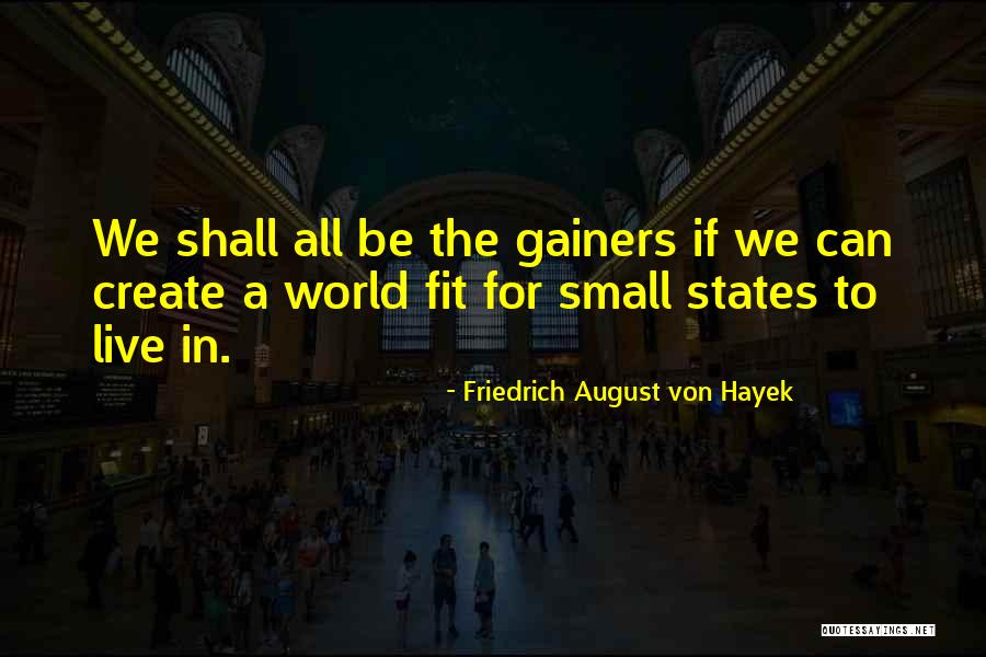 Friedrich August Von Hayek Quotes 387476