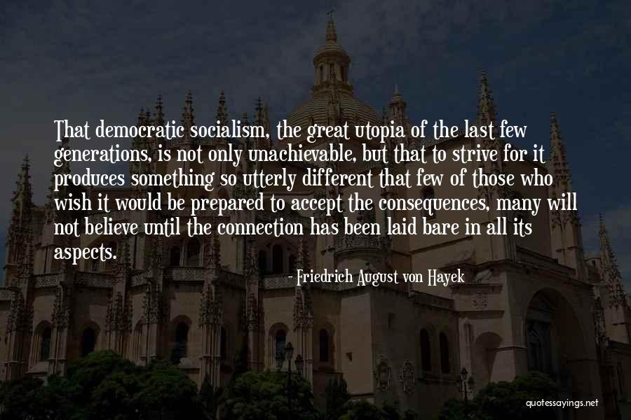 Friedrich August Von Hayek Quotes 498755