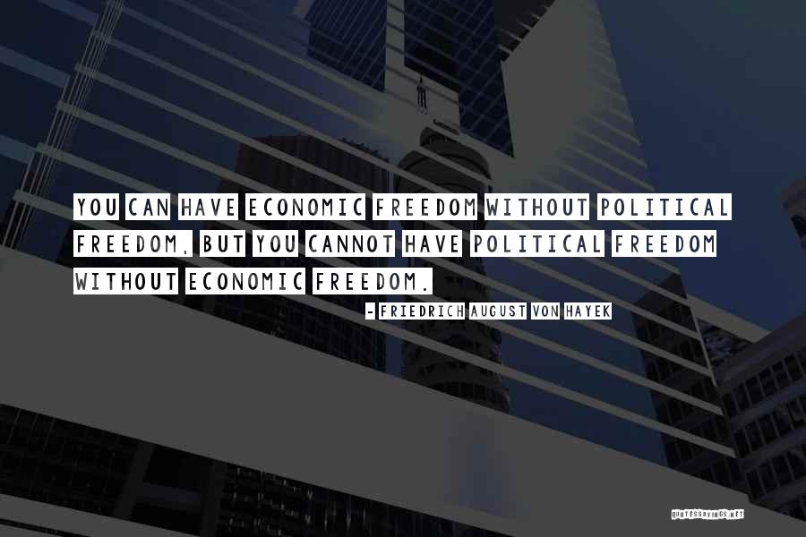 Friedrich August Von Hayek Quotes 597803 Friedrich August Von Hayek Quotes 597803
