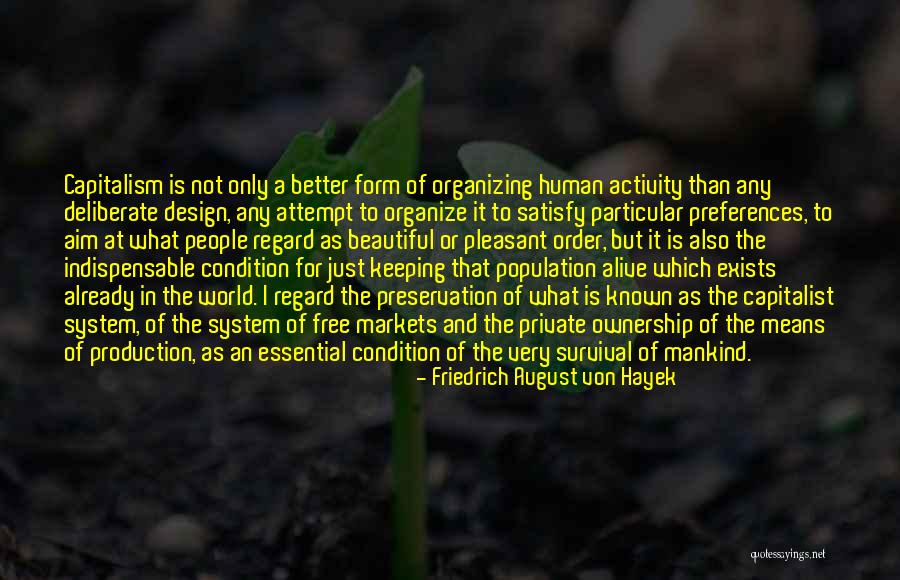 Friedrich August Von Hayek Quotes 622354 Friedrich August Von Hayek Quotes 622354