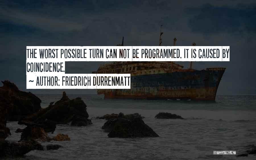 Friedrich Durrenmatt Quotes 1709818