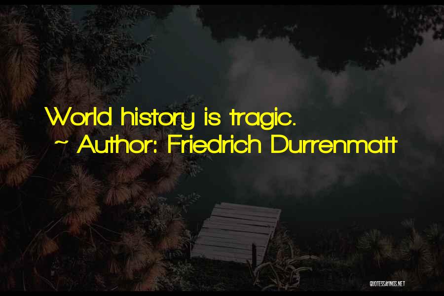 Friedrich Durrenmatt Quotes 2193181