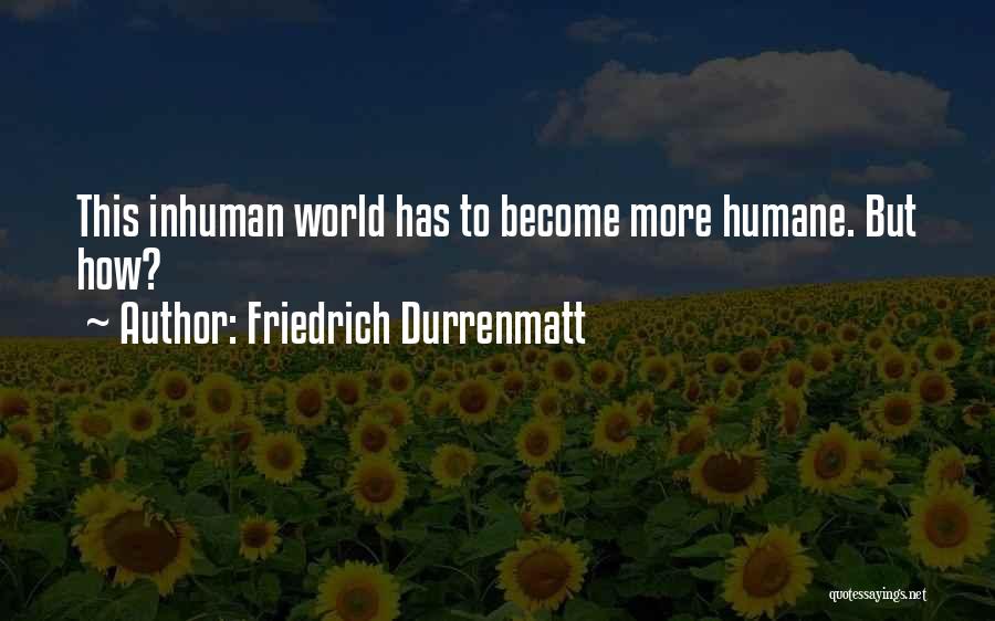 Friedrich Durrenmatt Quotes 888998