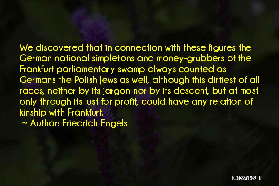 Friedrich Engels Quotes 1136113