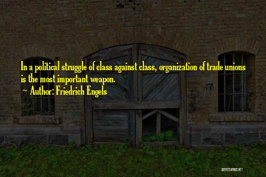 Friedrich Engels Quotes 2214687