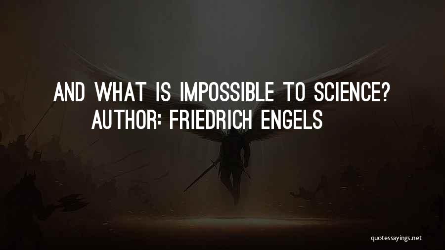 Friedrich Engels Quotes 274272