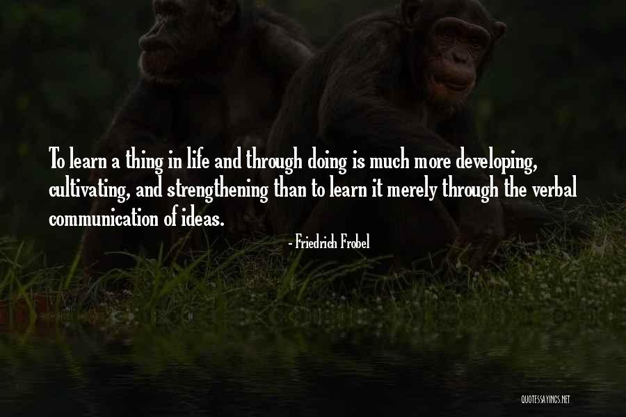 Friedrich Frobel Quotes 1813851 Friedrich Frobel Quotes 1813851