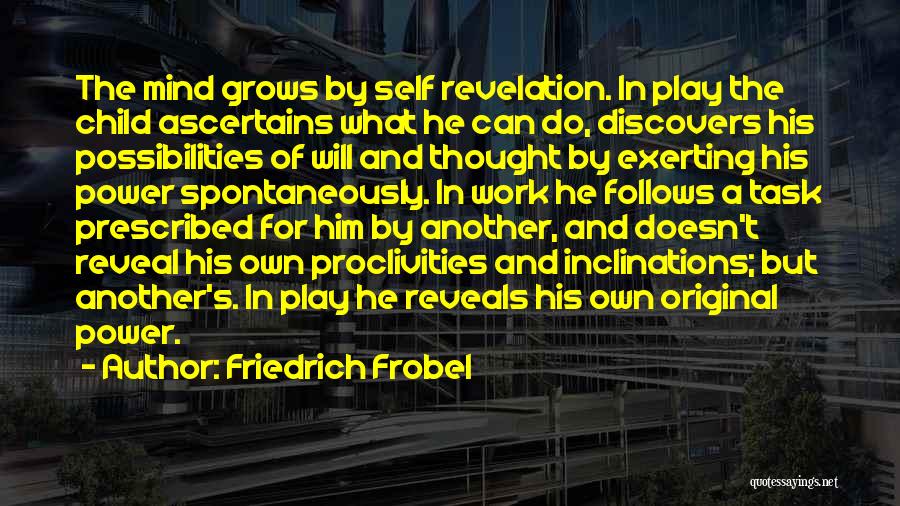 Friedrich Frobel Quotes 2008680