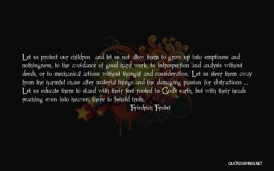 Friedrich Frobel Quotes 2240543