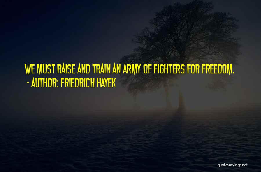 Friedrich Hayek Quotes 1202825