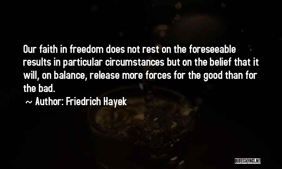 Friedrich Hayek Quotes 1407888