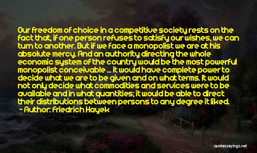 Friedrich Hayek Quotes 319061