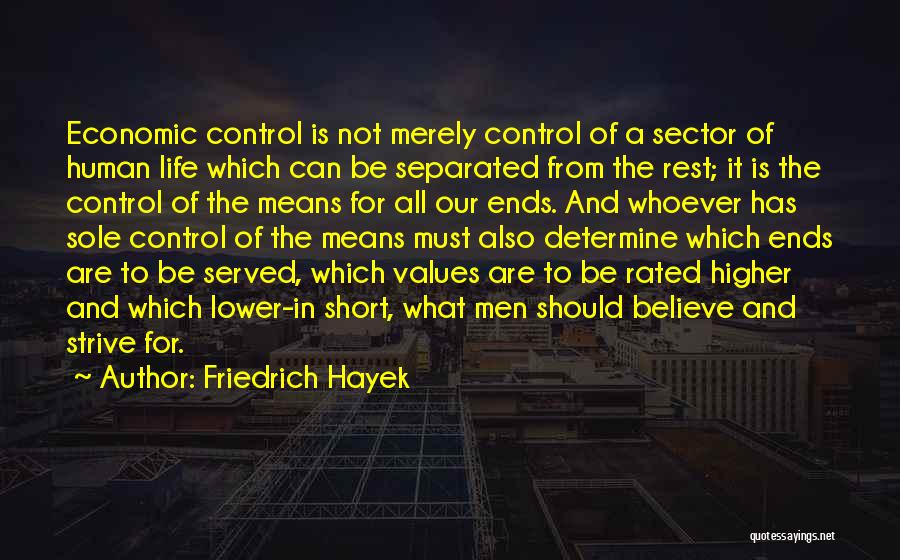 Friedrich Hayek Quotes 494259