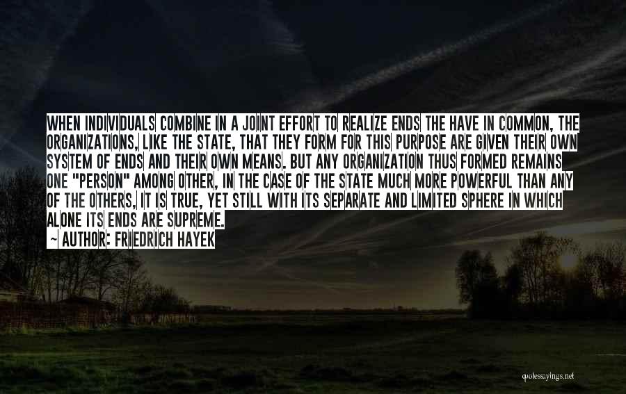 Friedrich Hayek Quotes 633314
