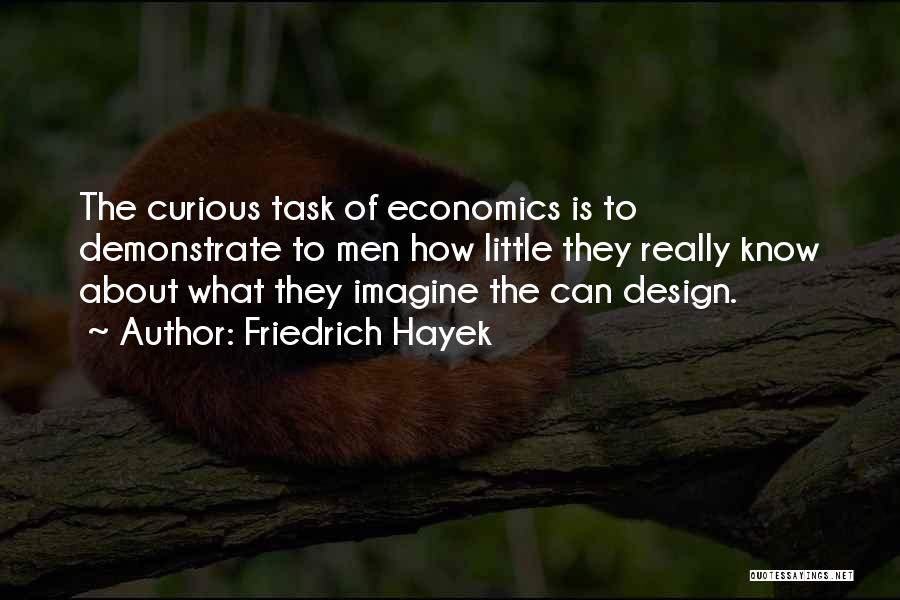 Friedrich Hayek Quotes 658498