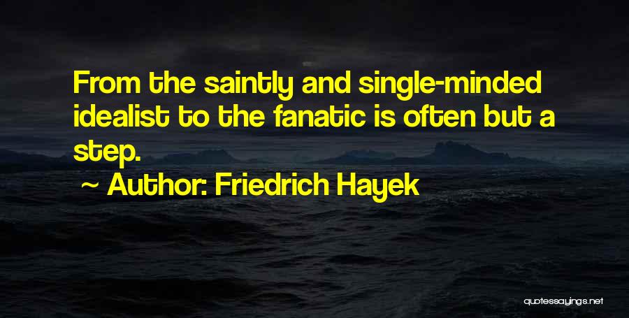 Friedrich Hayek Quotes 804283