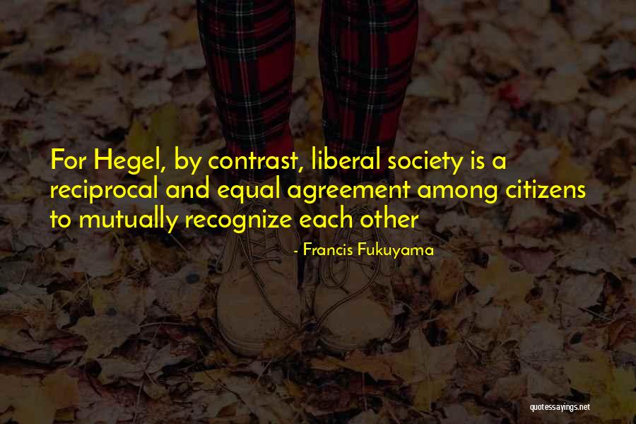 Friedrich Hegel Quotes By Francis Fukuyama Friedrich Hegel Quotes By Francis Fukuyama