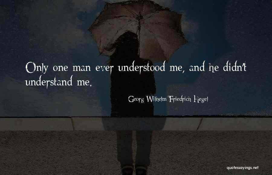 Friedrich Hegel Quotes By Georg Wilhelm Friedrich Hegel