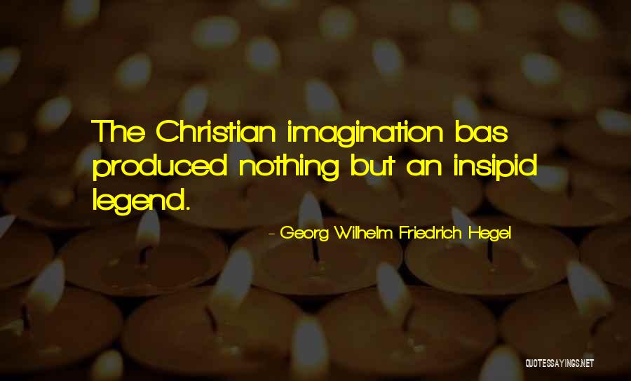 Friedrich Hegel Quotes By Georg Wilhelm Friedrich Hegel Friedrich Hegel Quotes By Georg Wilhelm Friedrich Hegel