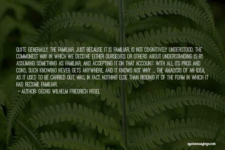 Friedrich Hegel Quotes By Georg Wilhelm Friedrich Hegel