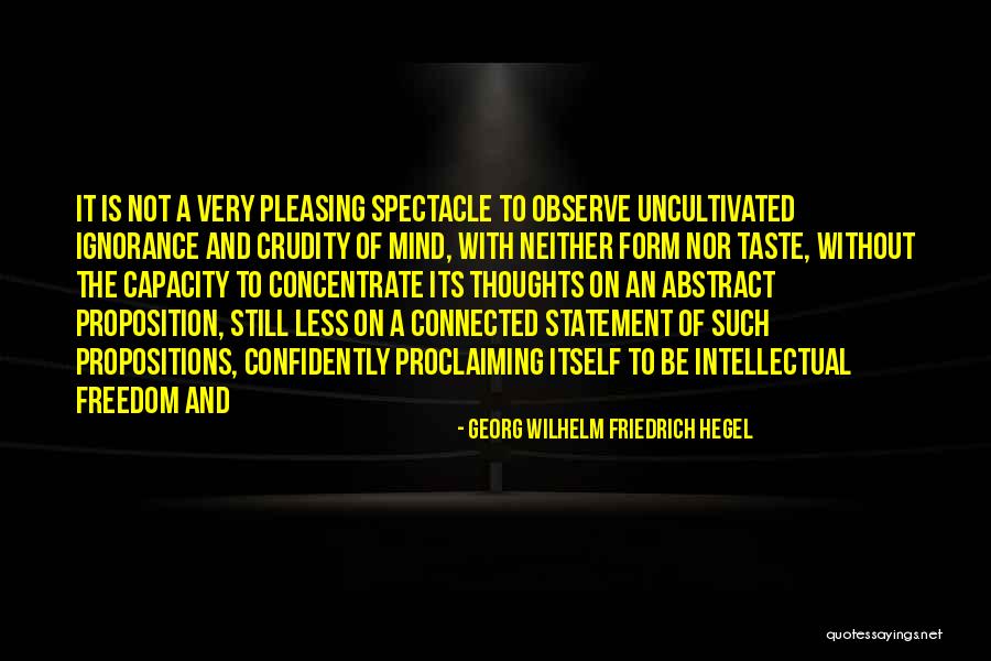 Friedrich Hegel Quotes By Georg Wilhelm Friedrich Hegel Friedrich Hegel Quotes By Georg Wilhelm Friedrich Hegel