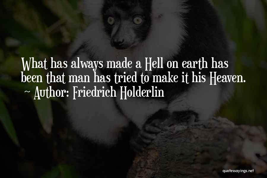 Friedrich Holderlin Quotes 1298272