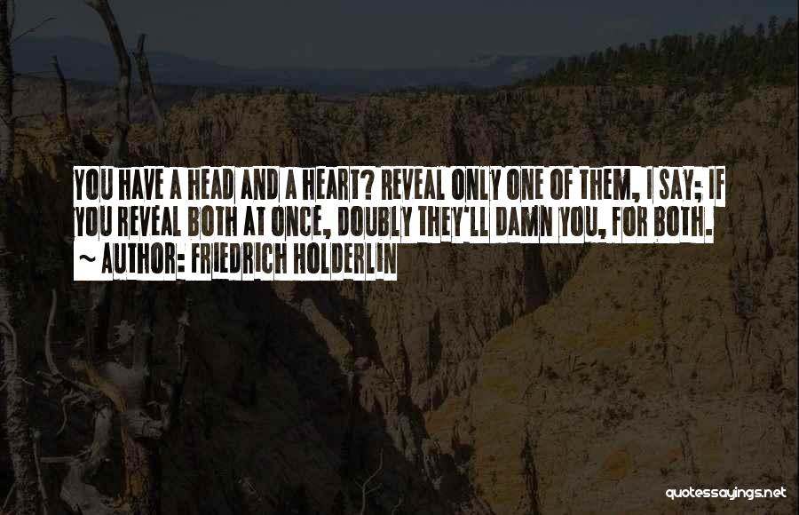 Friedrich Holderlin Quotes 1538444