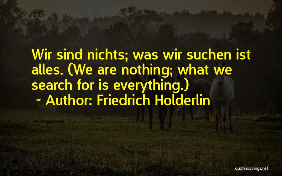 Friedrich Holderlin Quotes 1909069