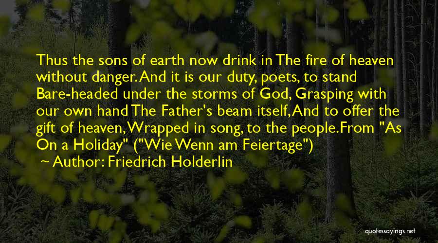 Friedrich Holderlin Quotes 2219083