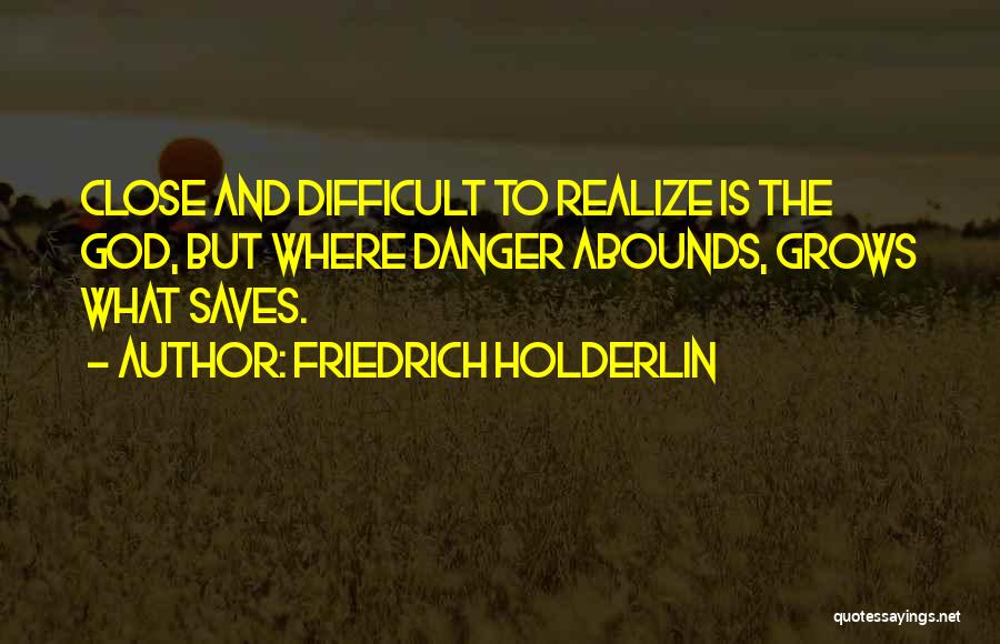 Friedrich Holderlin Quotes 863835