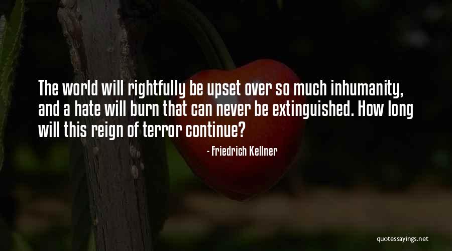 Friedrich Kellner Quotes 1235470