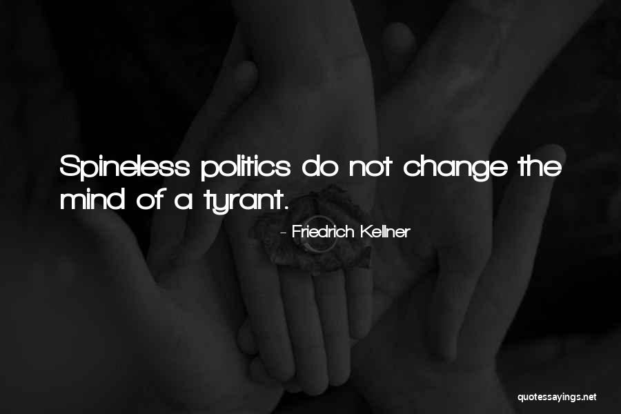 Friedrich Kellner Quotes 2035468