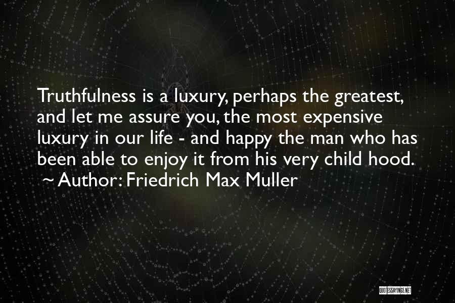 Friedrich Max Muller Quotes 1123590