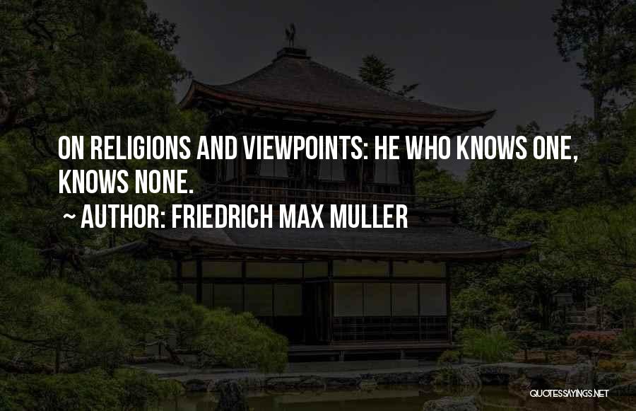 Friedrich Max Muller Quotes 216312