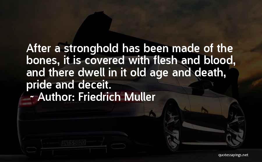 Friedrich Muller Quotes 708286