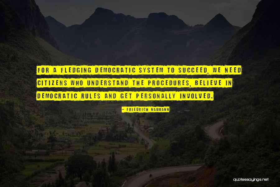 Friedrich Naumann Quotes 1731884 Friedrich Naumann Quotes 1731884