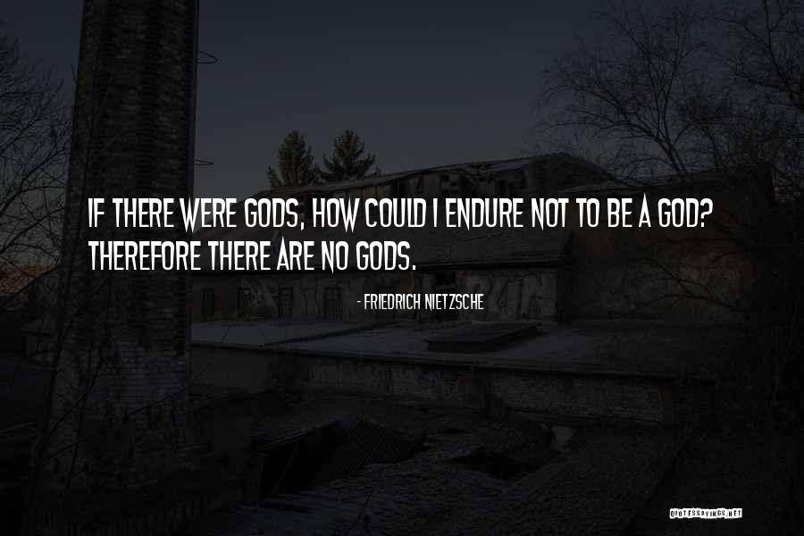 Friedrich Nietzsche Atheist Quotes By Friedrich Nietzsche Friedrich Nietzsche Atheist Quotes By Friedrich Nietzsche