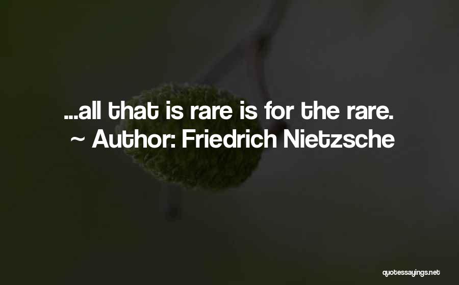 Friedrich Nietzsche Inspirational Quotes By Friedrich Nietzsche