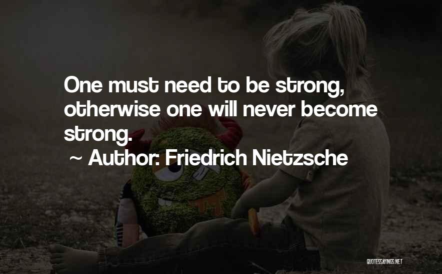 Friedrich Nietzsche Inspirational Quotes By Friedrich Nietzsche