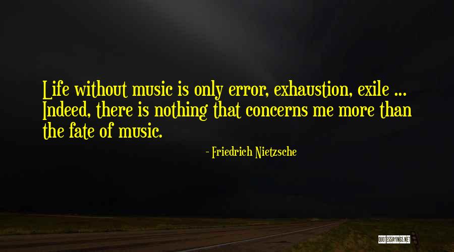 Friedrich Nietzsche Music Quotes By Friedrich Nietzsche Friedrich Nietzsche Music Quotes By Friedrich Nietzsche