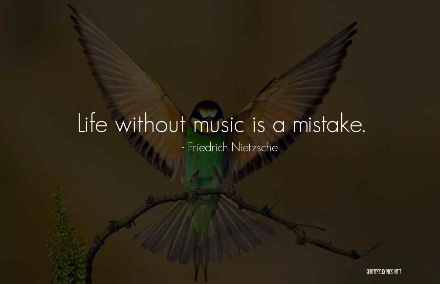 Friedrich Nietzsche Music Quotes By Friedrich Nietzsche Friedrich Nietzsche Music Quotes By Friedrich Nietzsche