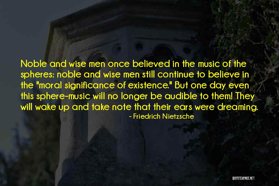 Friedrich Nietzsche Music Quotes By Friedrich Nietzsche Friedrich Nietzsche Music Quotes By Friedrich Nietzsche