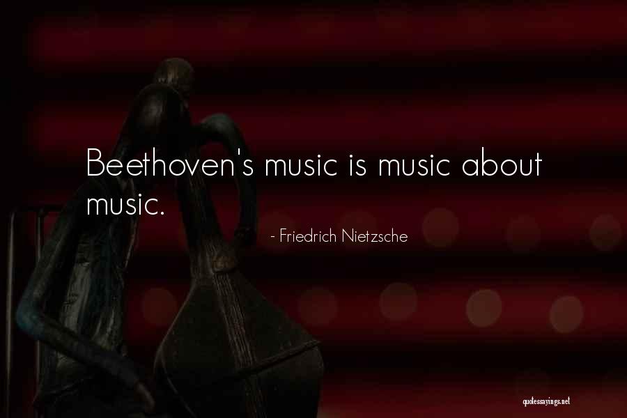 Friedrich Nietzsche Music Quotes By Friedrich Nietzsche Friedrich Nietzsche Music Quotes By Friedrich Nietzsche