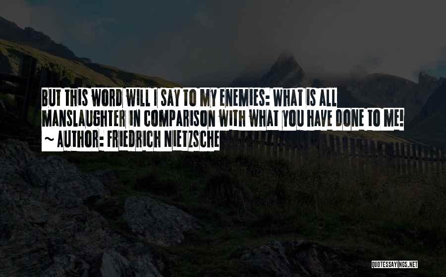 Friedrich Nietzsche Quotes 679064