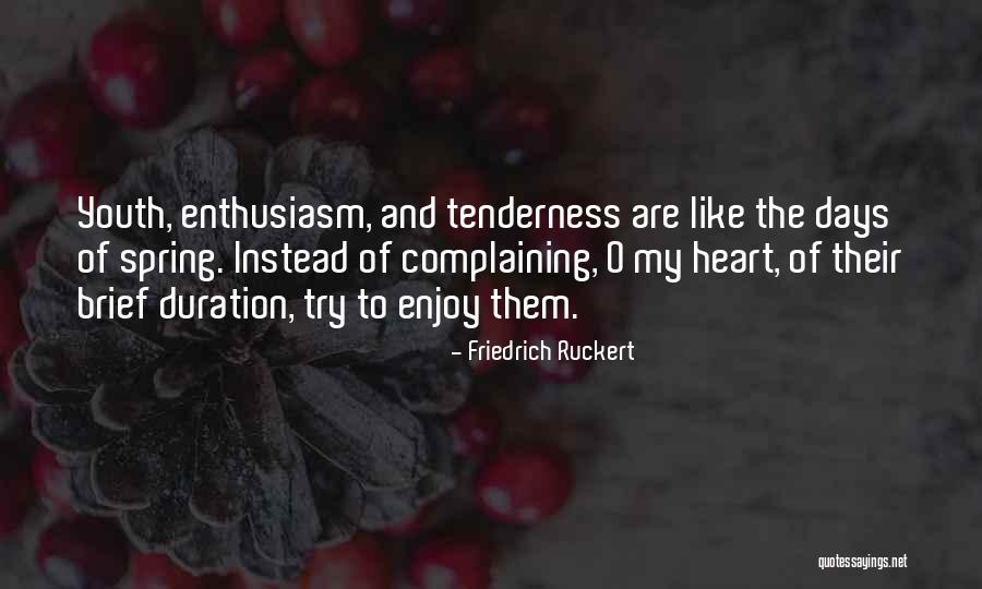 Friedrich Ruckert Quotes 1064185