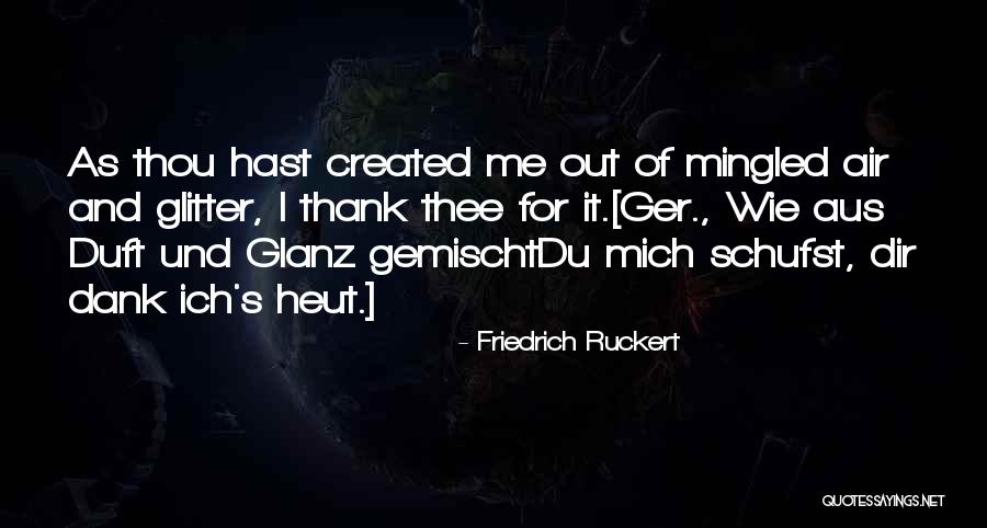 Friedrich Ruckert Quotes 992259