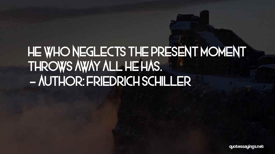 Friedrich Schiller Quotes 1160832