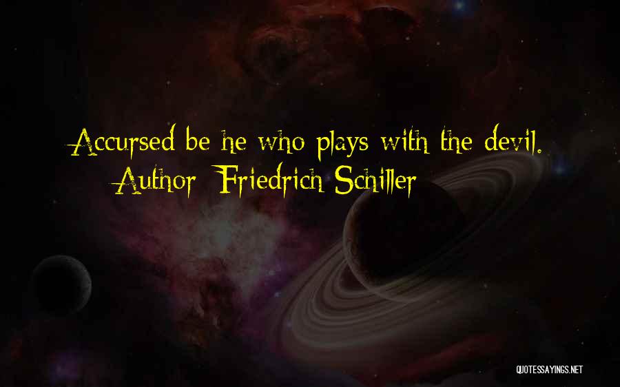 Friedrich Schiller Quotes 1329137